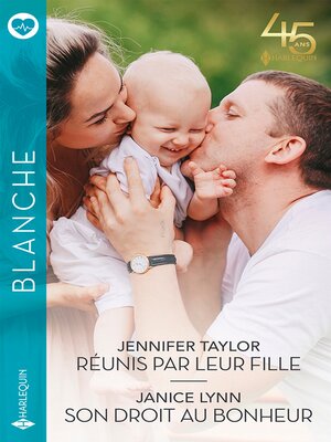 cover image of Réunis par leur fille--Son droit au bonheur